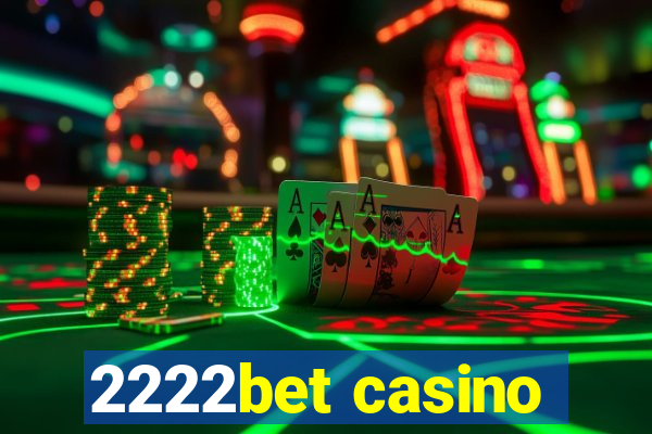 2222bet casino